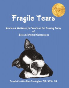 Fragile Tears - Children's Pet Loss Book